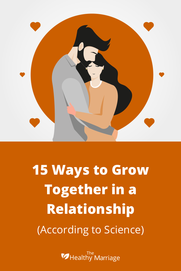 15 Ways To Grow Together In A Relationship