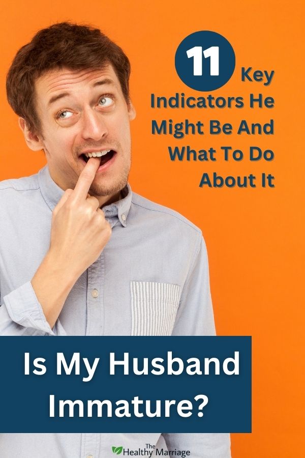 Is My Husband Immature Pinterest