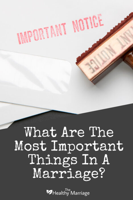 What are the most important things in a marriage